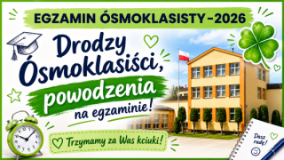 EGZAMIN ÓSMOKLASISTY -2026
