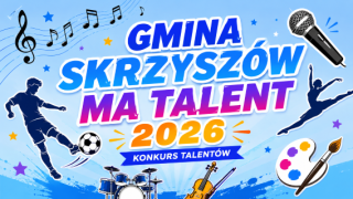 GMINA SKRZYSZÓW MA TALENT